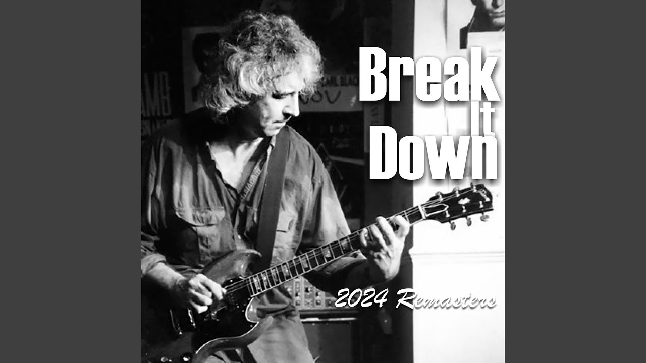 Mick Clarke - 2024 - Break It Down (2024 Remaster) (EP)