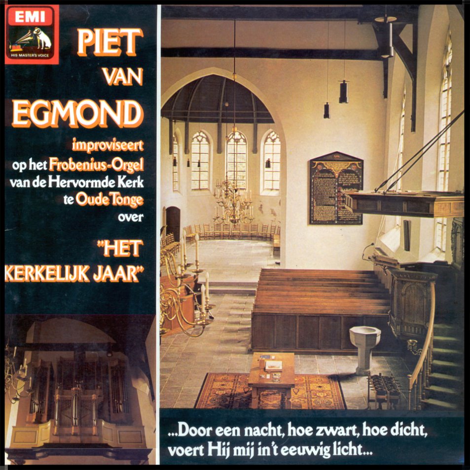 Piet van Egmond - Improviseert Hervormde Kerk oude Tonge