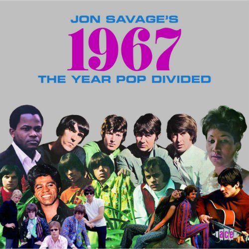 VA - Jon Savages 1967 The Year Pop Divided (2017) 2cd
