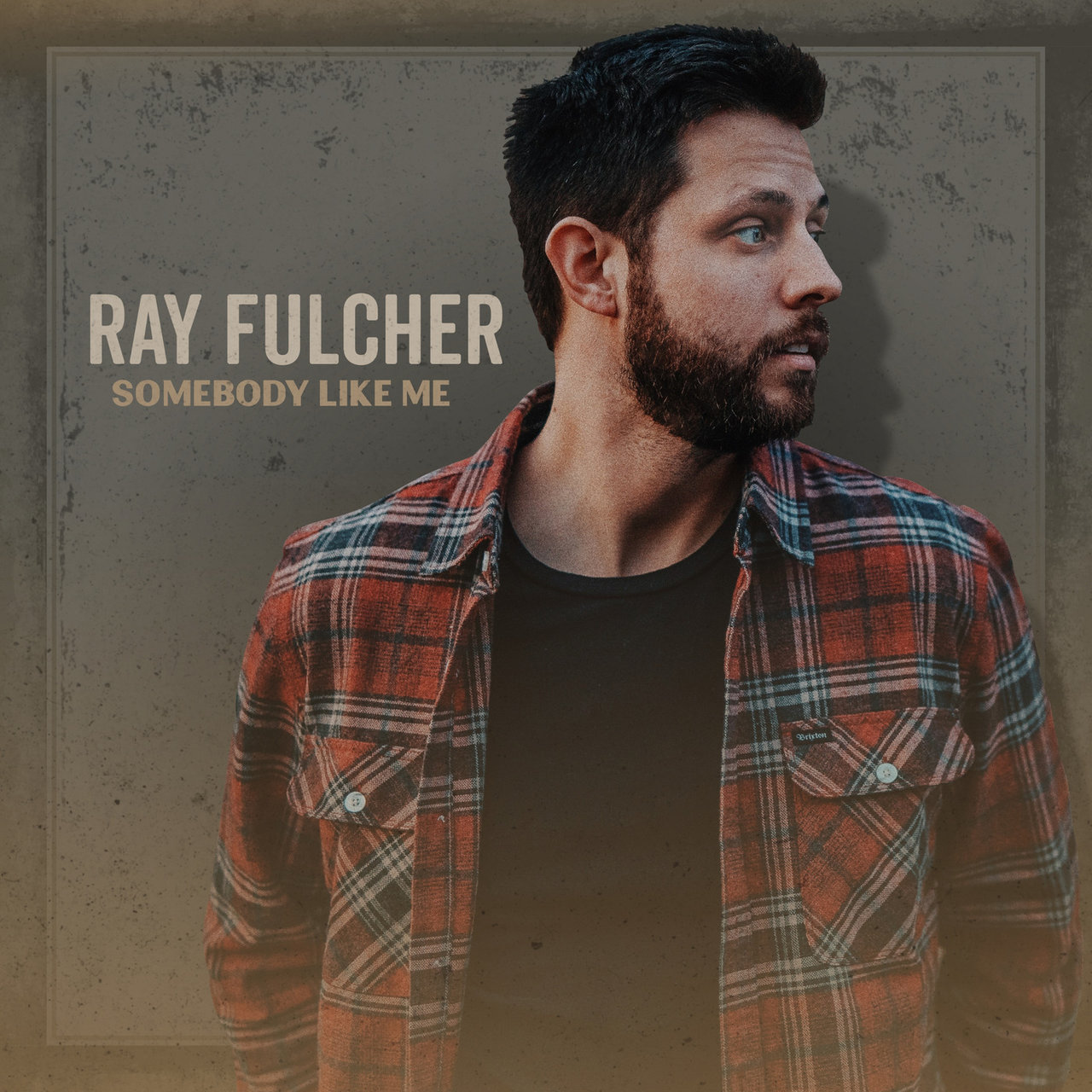 Ray Fulcher - Somebody Like Me (EP-2019)