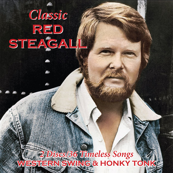 Red Steagall · Classic Western Swing & Honky Tonk (2014 · FLAC+MP3)