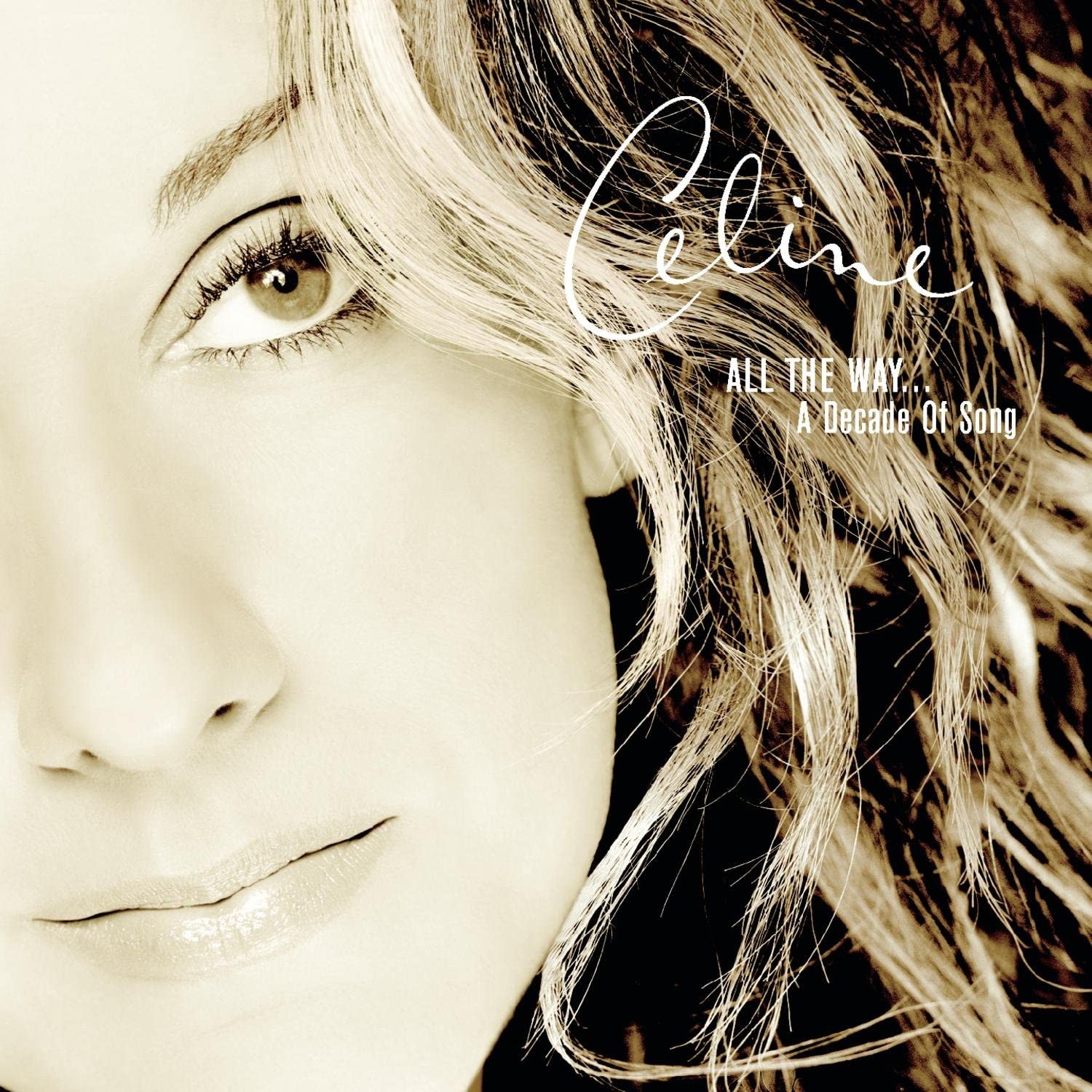 Celine Dion - All the way A Decade of Songs