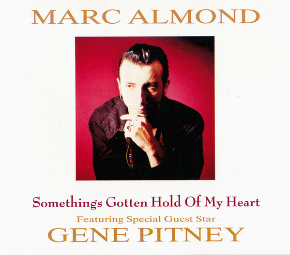 Marc Almond feat. Gene Pitney - Somethings Gotten Hold Of My Heart (1989) [CDM] wav+mp3