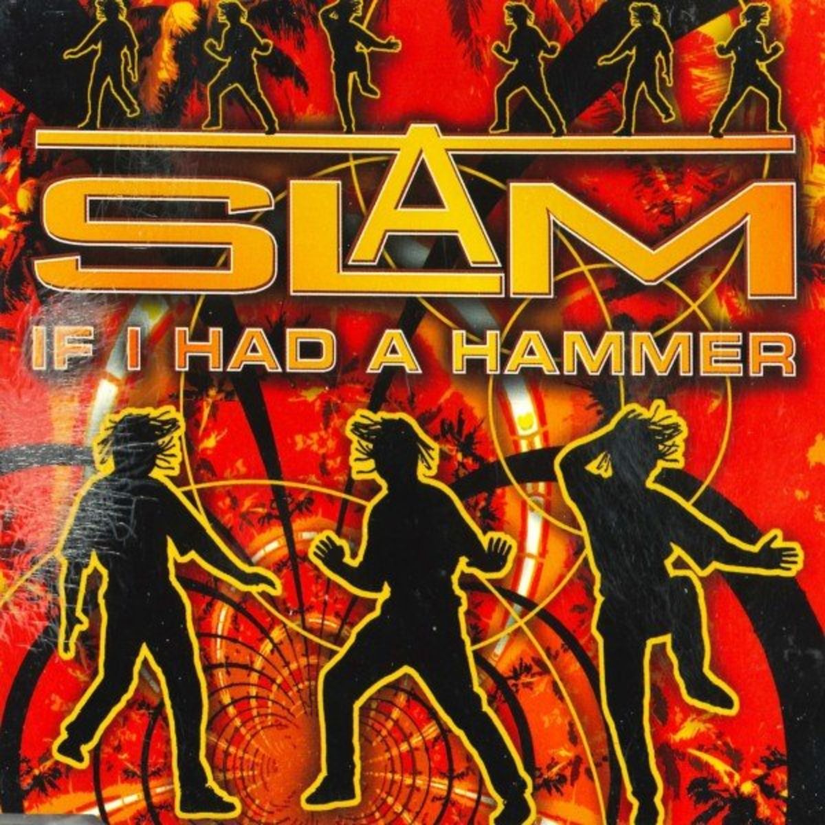 Slam - If I Had a Hammer (Web Single) (1997) FLAC