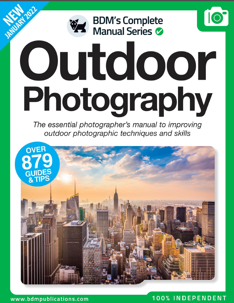 The Complete Outdoor Photography Manual-January 2022