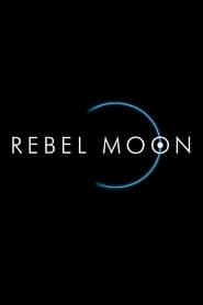 Rebel Moon Part One a Child of Fire 2023 1080p NF WEB-DL DDP5 1 Atmos x264-CMRG