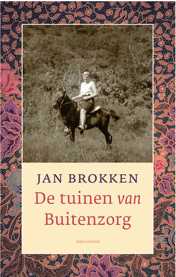 Jan Brokken - De tuinen van Buitenzorg (02-2021)