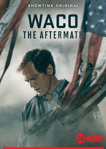 Waco The Aftermath S01E05 1080p WEB H264-CAKES