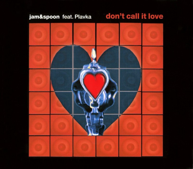Jam & Spoon feat. Plavka - Don't Call It Love (1998) [CDM] - FLAC+MP3