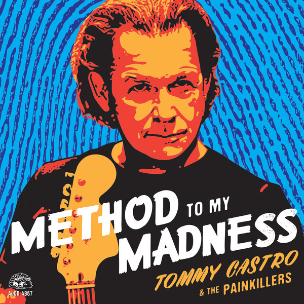 Tommy Castro-Method To My Madness-WEB-2015-TERSE