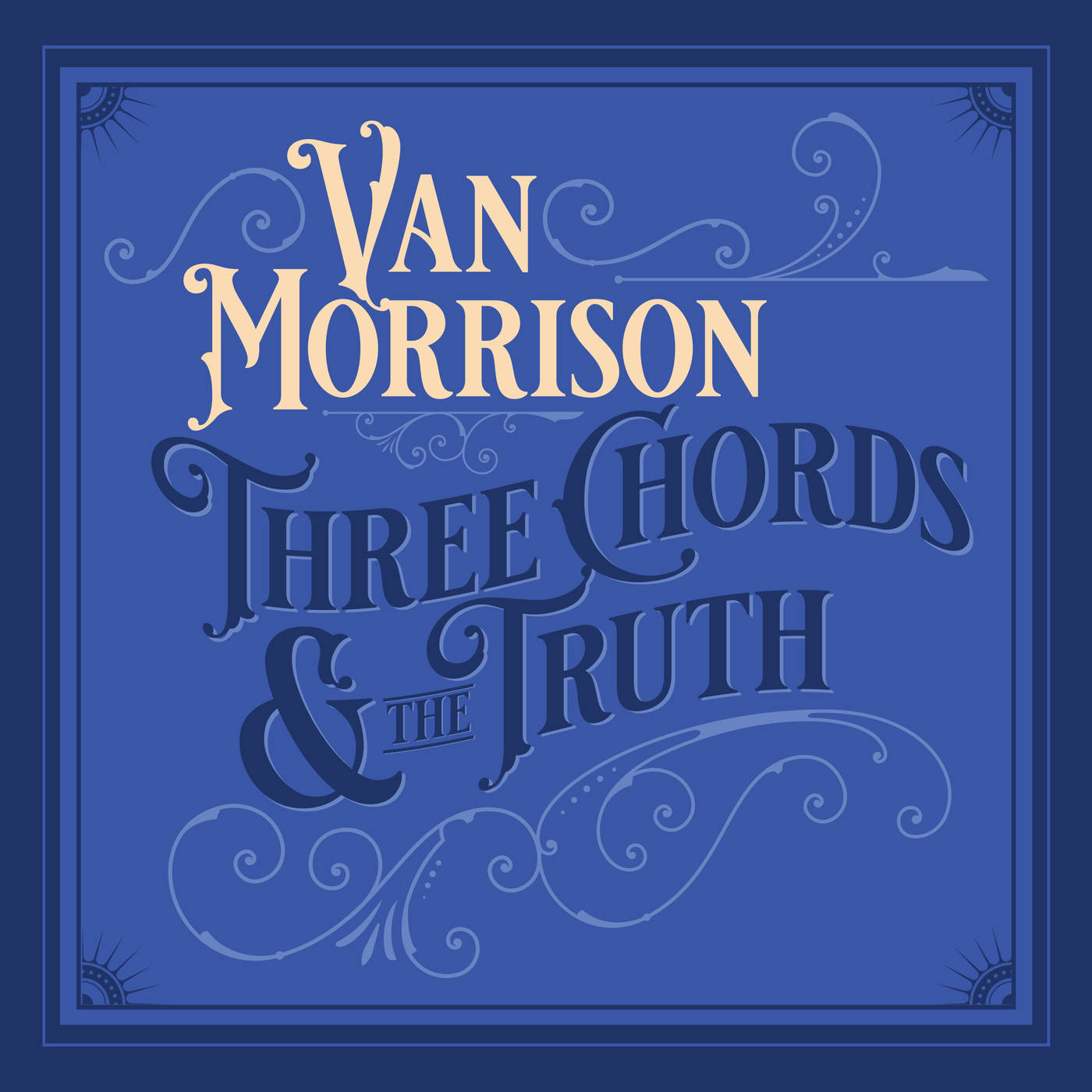 Van Morrison - 2019 - Three Chords &The Truth [2019] 24-96