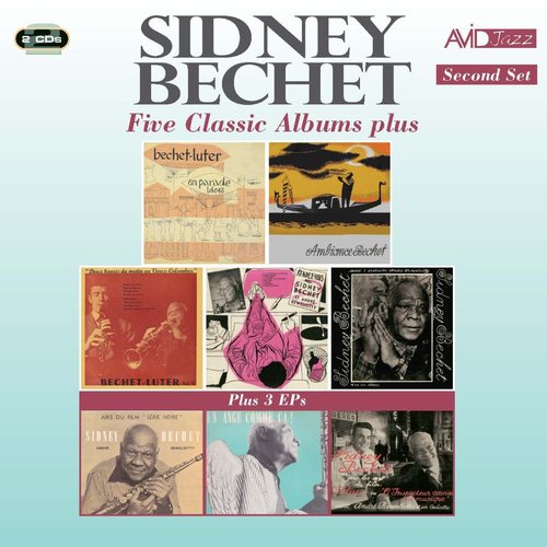Sidney Bechet - 2017 Five Classic Albums Plus