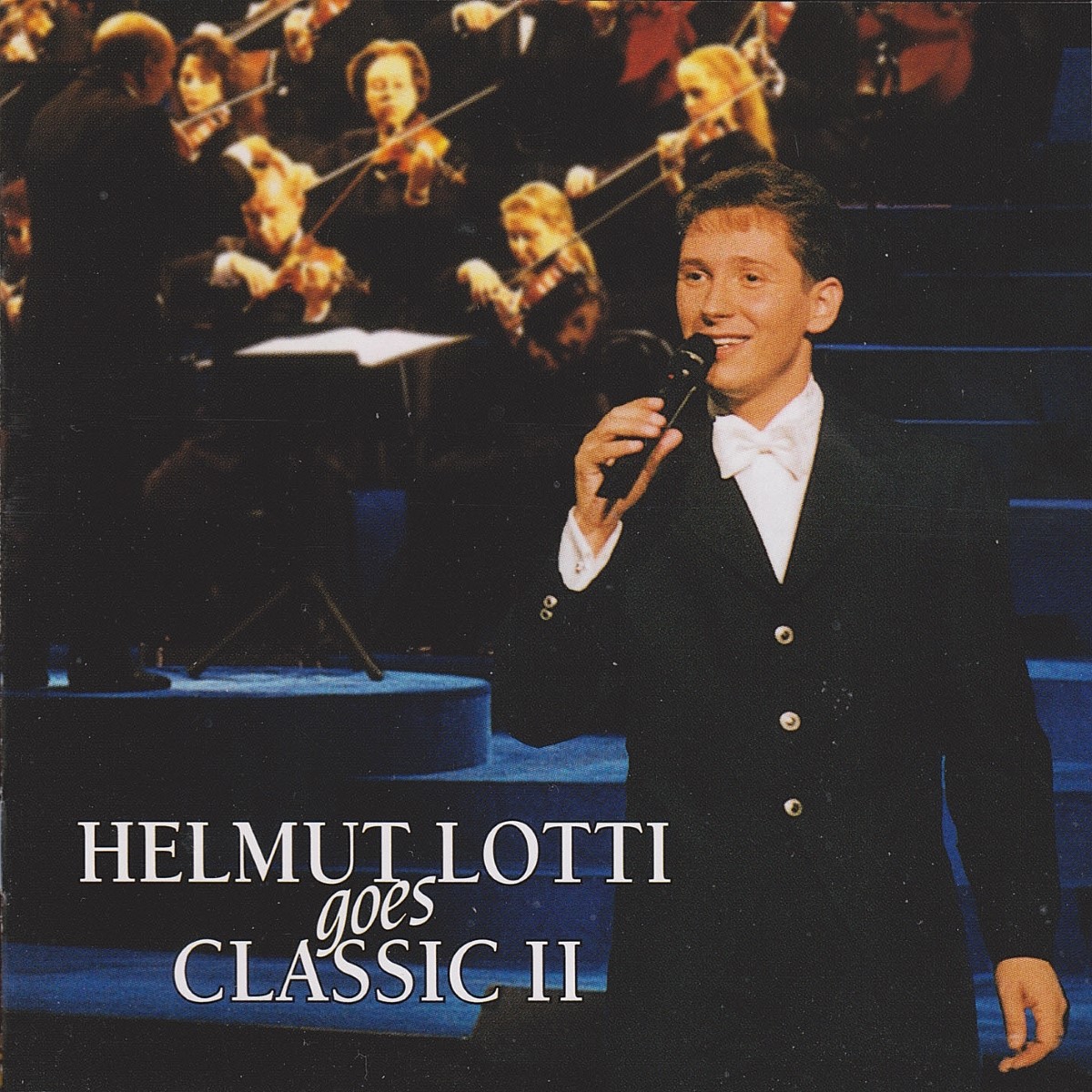 Helmut Lotti - Helmut Lotti Goes Classic II (1996)