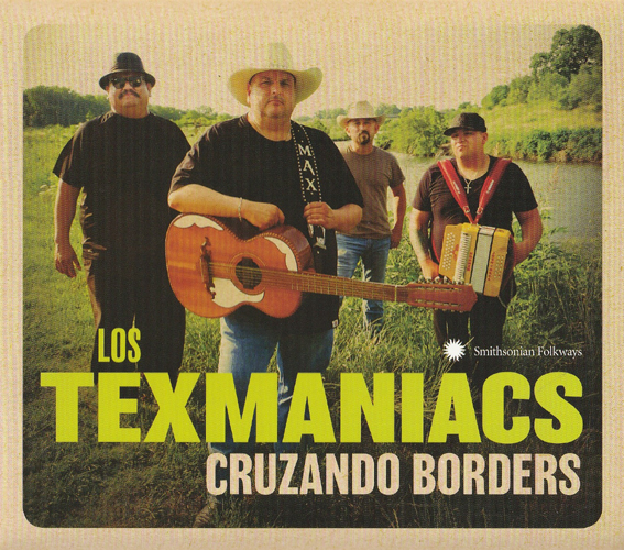 Los Texmaniacs - Cruzando Borders