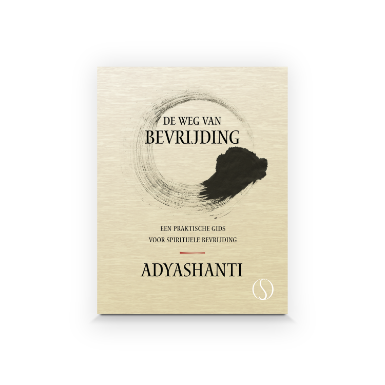 Adyashanti - De weg van bevrijding