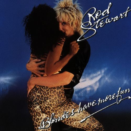 Rod Stewart - Blondes Have More Fun (1978) (Flac + MP3)
