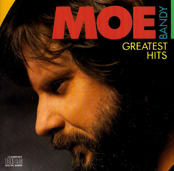 Moe Bandy - Greatest Hits