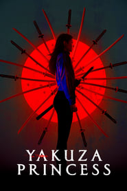 Yakuza Princess 2021 2160p UHD BluRay H265-MALUS