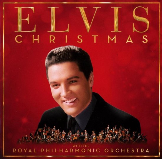 Elvis Presley - Christmas with Elvis and the Royal Philharmonic Orchestra (2017) (Verzoekje)