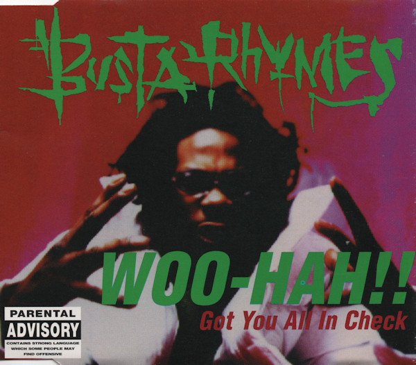 Busta Rhymes - Woo-Hah Got You All In Check (1996) [CDM]