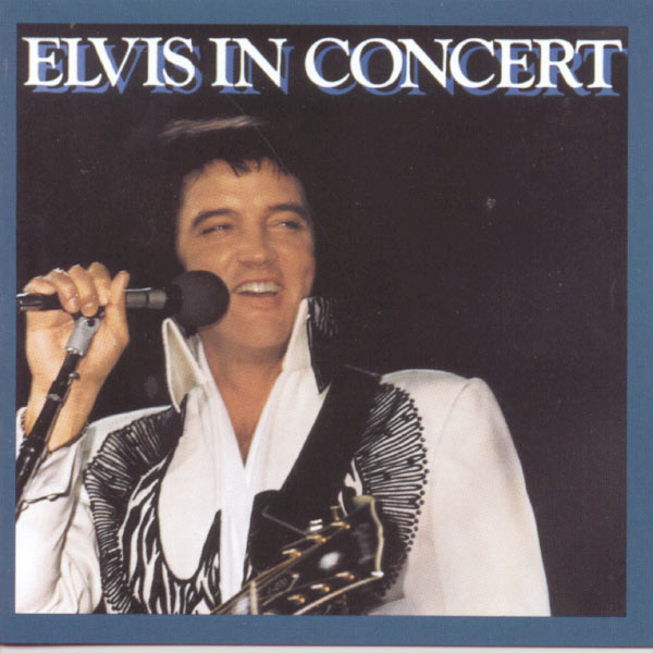 Elvis Presley-Elvis In Concert-REMASTERED-16BIT-WEB-FLAC-1992-GP-FLAC