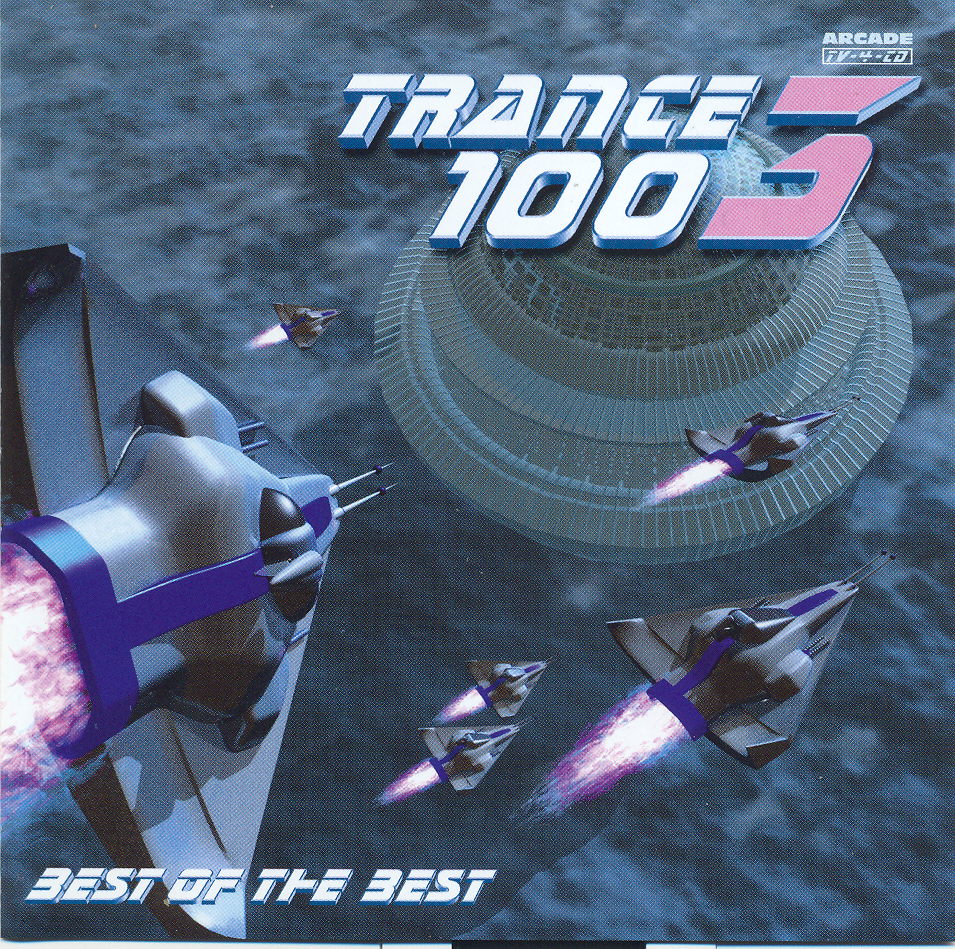 Trance 100 Best Of The Best Vol.3 (4CD) (1998) [Arcade]