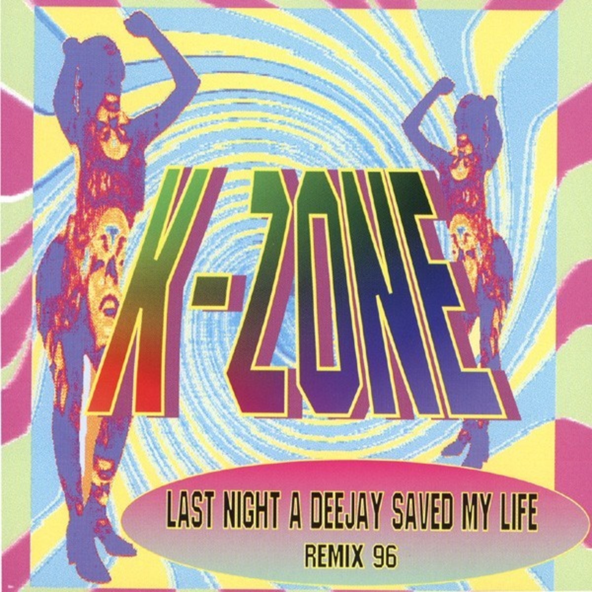 K-Zone - Last Night A Deejay Saved My Life (Remix 96) (CD Single) (1996)