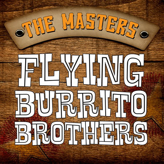 The Flying Burrito Brothers - The Masters