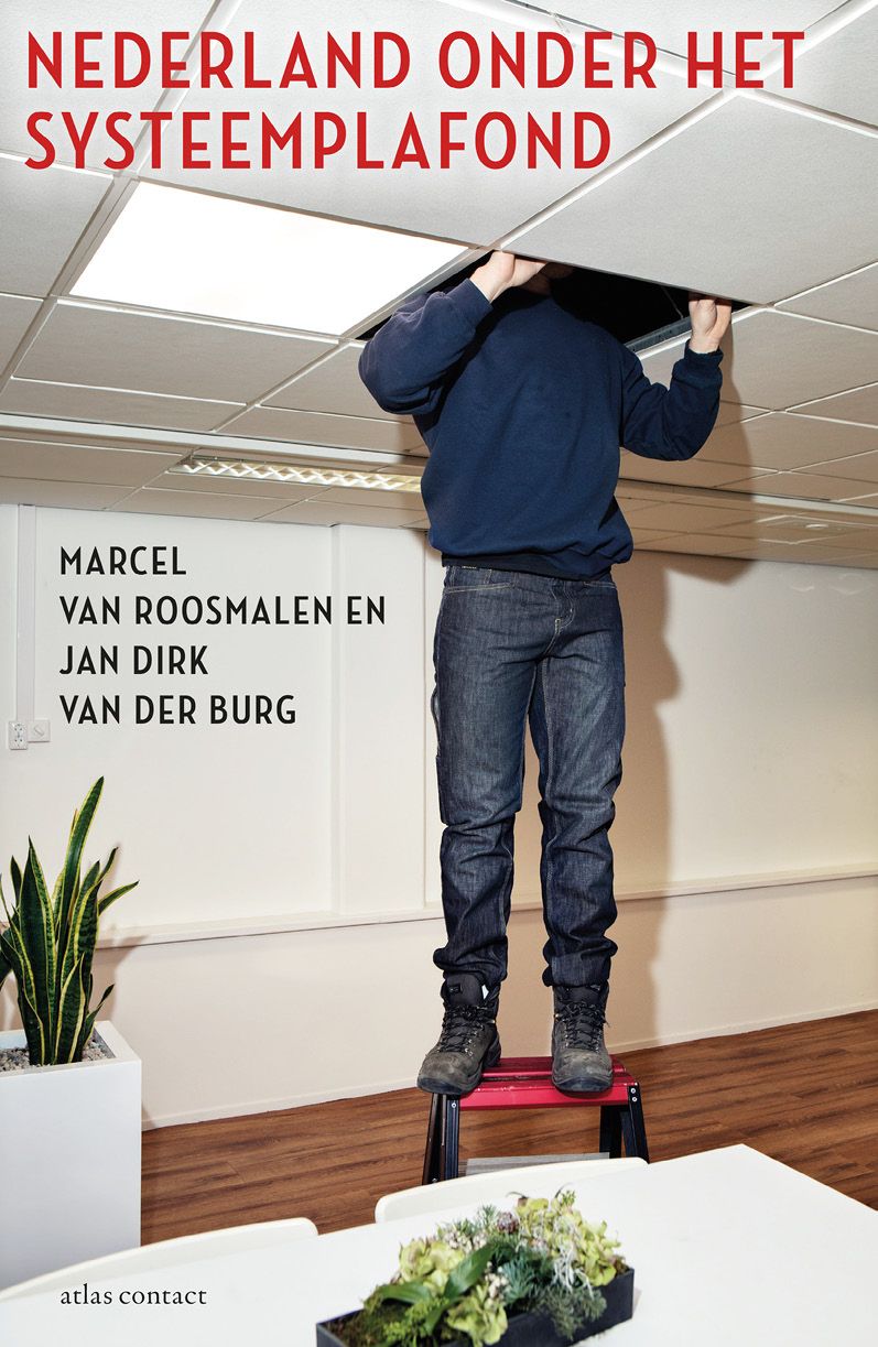 Roosmalen, Marcel van - Nederland onder het systeemplafond