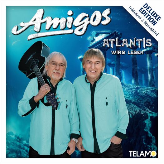 Die Amigos - Atlantis wird leben (Deluxe Edition) 2023