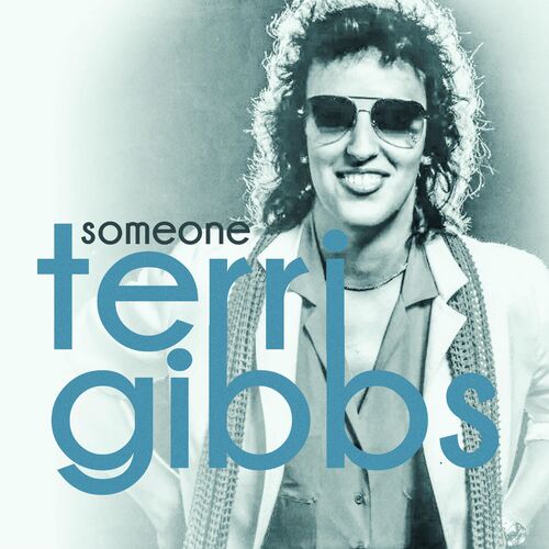 Terri Gibbs - Someone (2022)