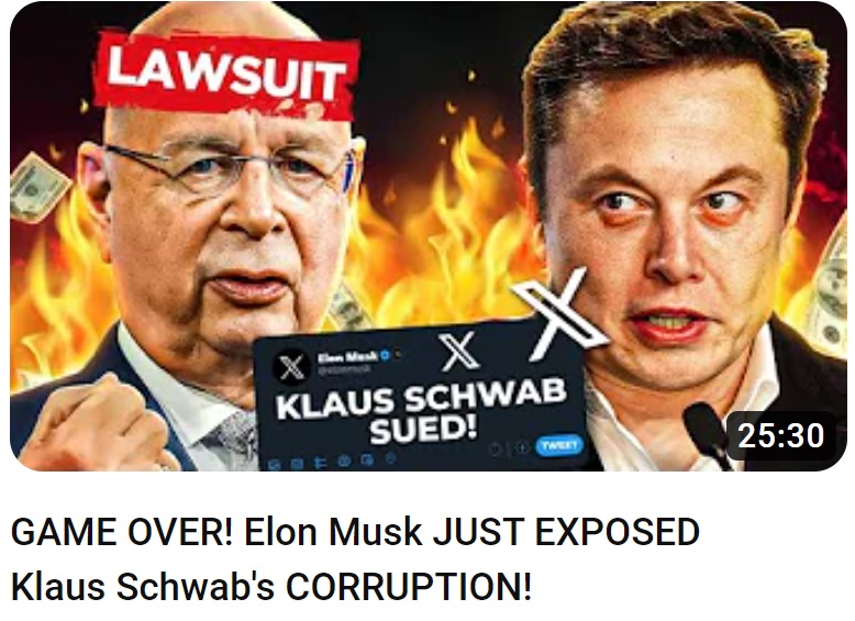 GAME OVER! Elon Musk JUST EXPOSED Klau$ $chwab’s CORRUPTION