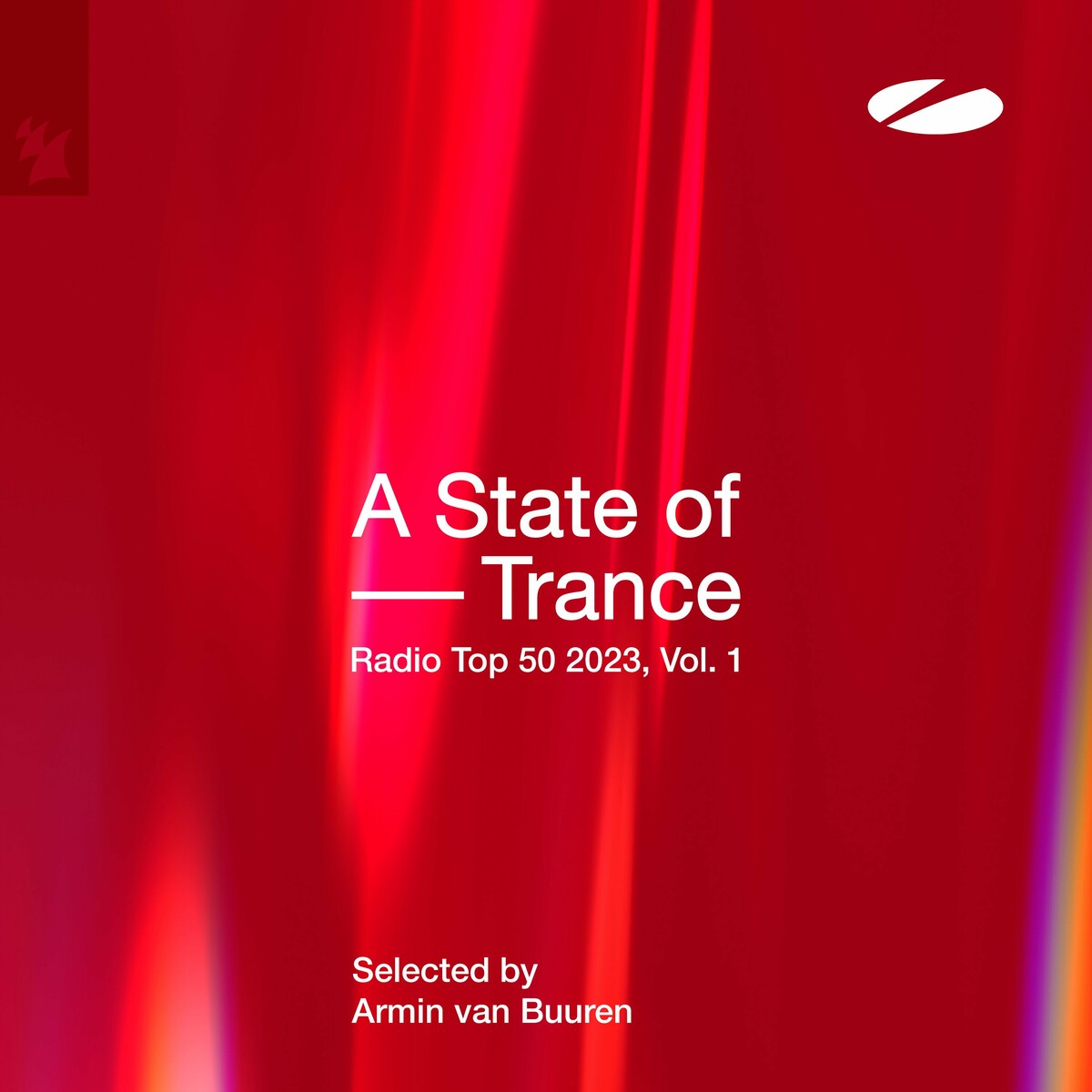 VA - A State of Trance Radio Top 50 - 2023, Vol. 1 (Selected by Armin van Buuren)