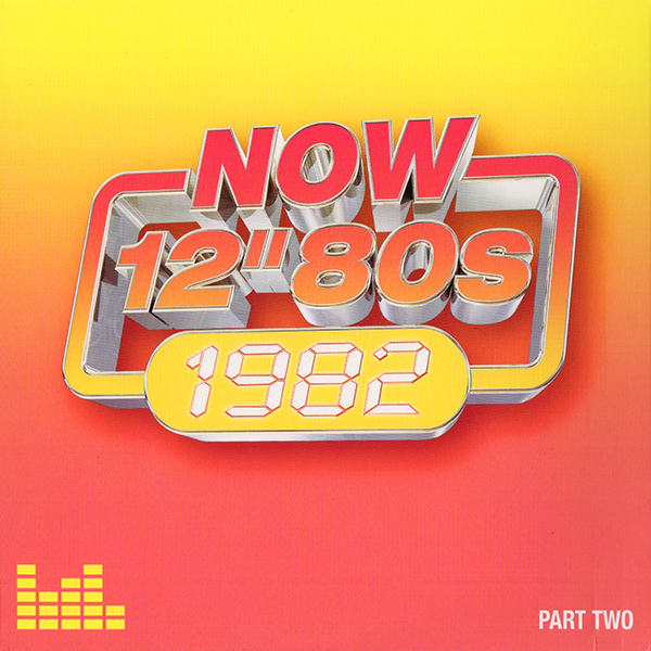 Now 12'' 80's - 1982 (Part Two) (4Cd)(2024)