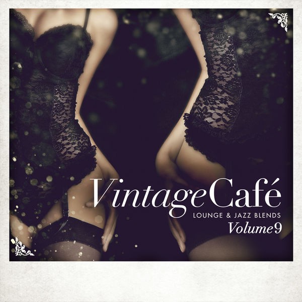 V.A. - Vintage Café - Lounge and Jazz Blends (Special Selection) Volume 09