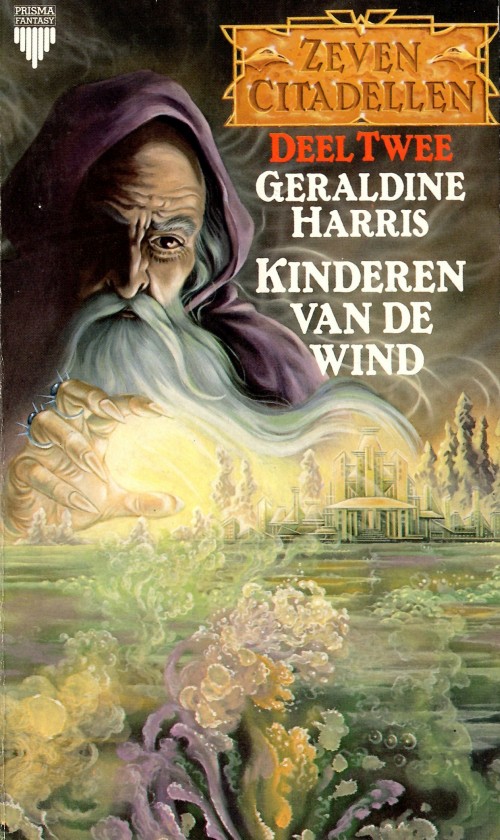 Geraldine Harris - [Zeven Citadellen 2] Kinderen van de Wind (1985)