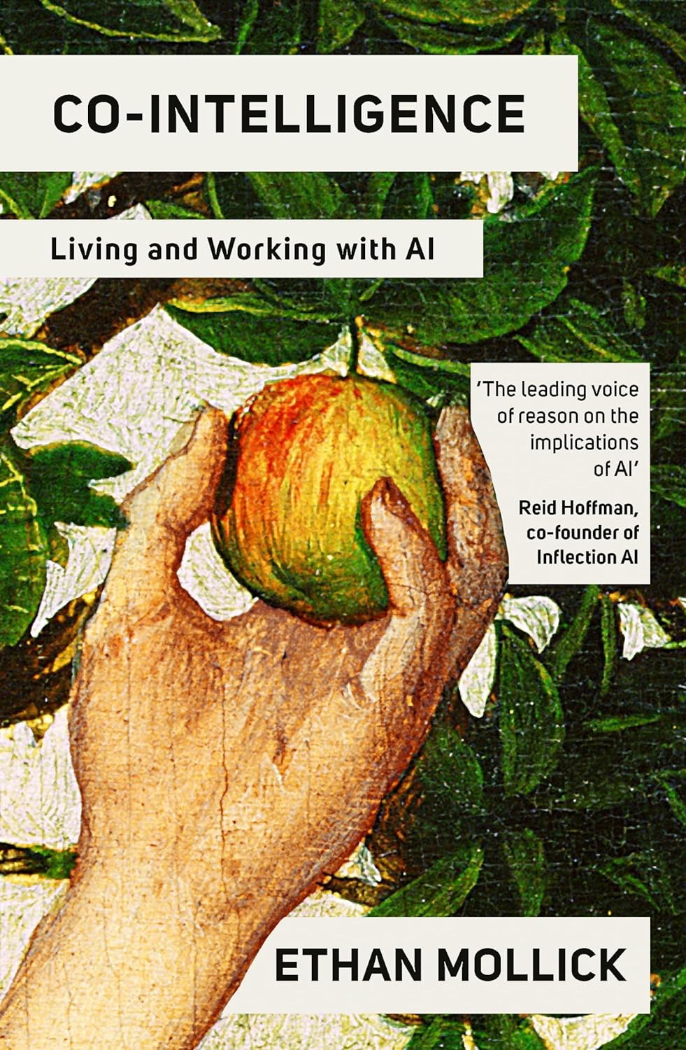Ethan Mollick - Co-Intelligence- Living and Working with AI