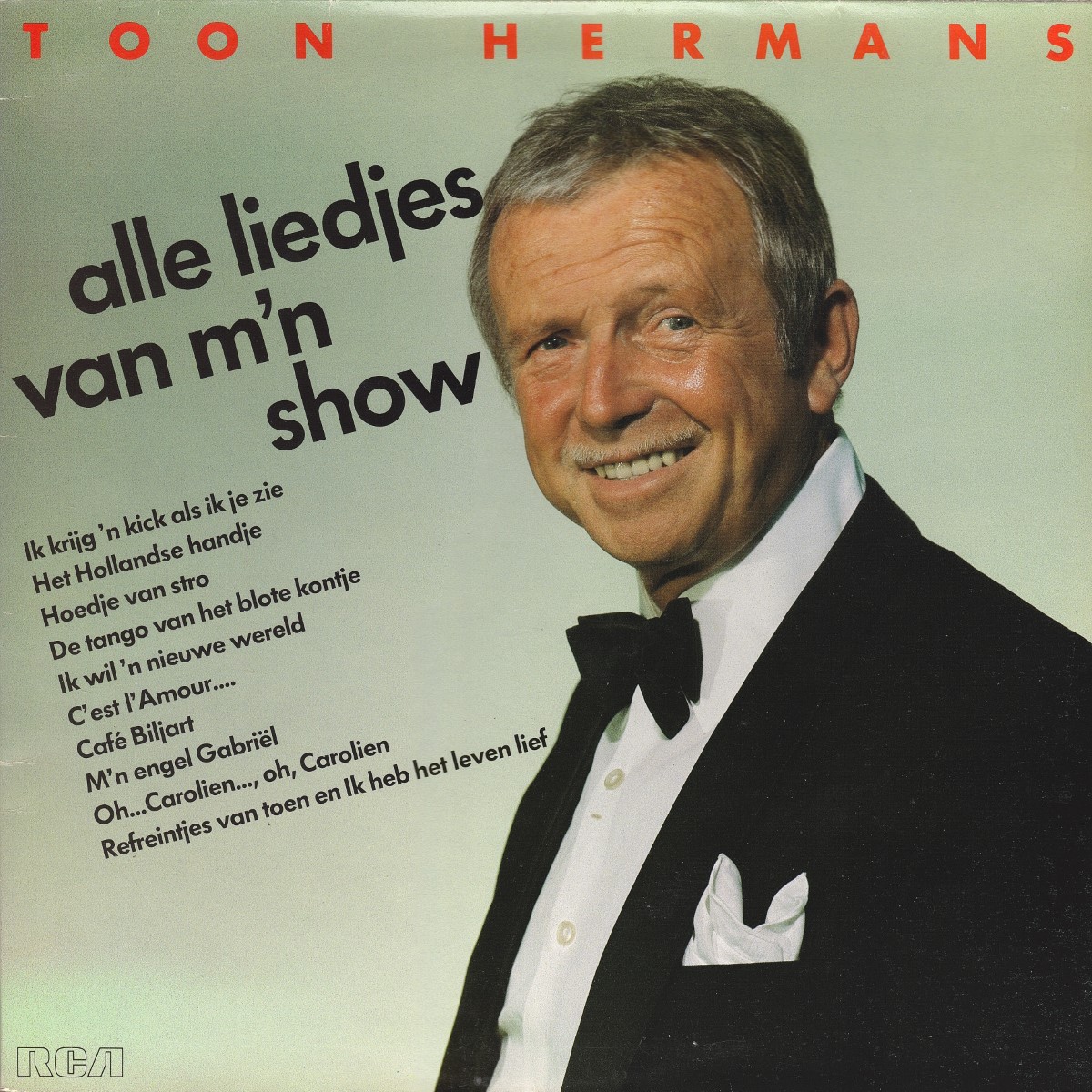 Toon Hermans - Alle Liedjes Van M'n Show (1983)