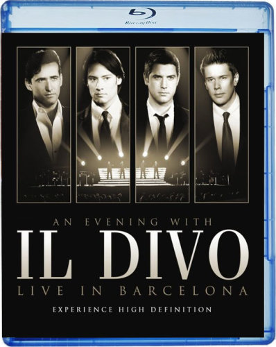Il Divo - An Evening With Il Divo - Live In Barcelona (2009) 1080.x264.DTS-HD MA