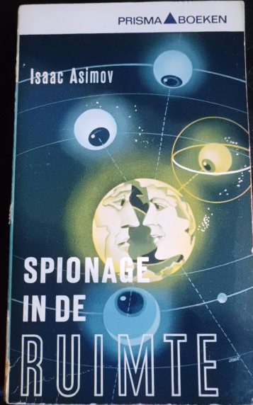 Isaac Asimov - Spionage in de Ruimte