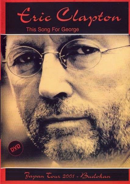 NZB --- Eric Clapton - This Song For George - Japan Tour 2001 (DVD5)