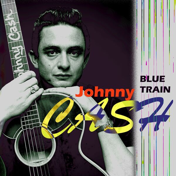 Johnny Cash - Blue Train (2022)