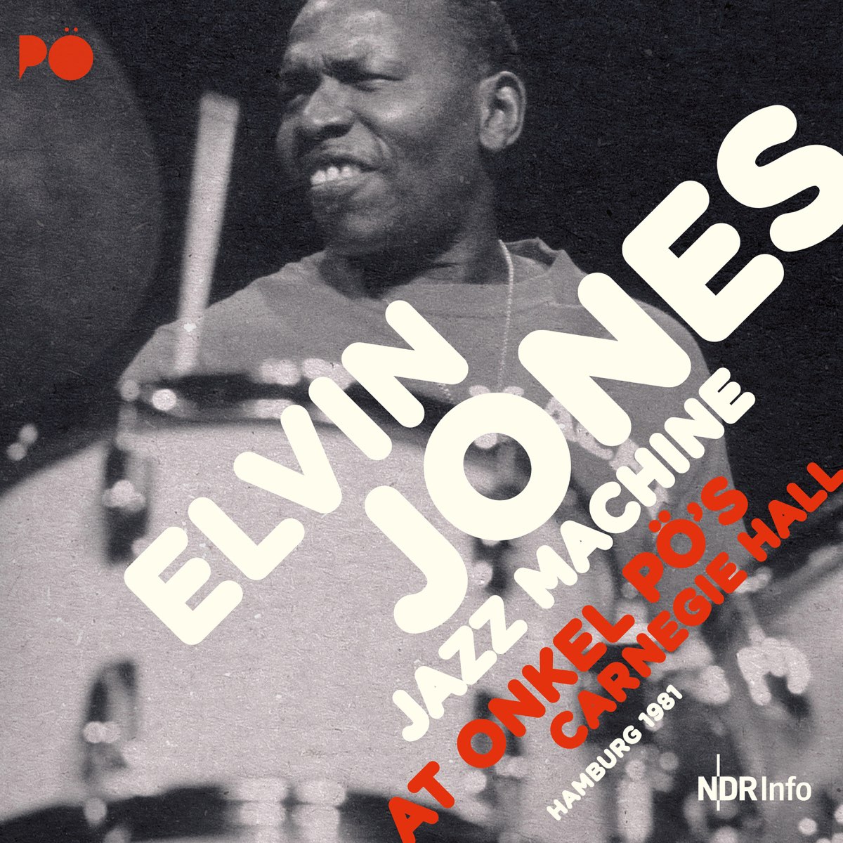 Elvin Jones Jazz Machine-Live At Onkel Pos Carnegie Hall Hamburg 1981-(N77041)-WEB-2017-BABAS