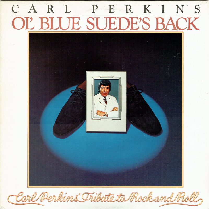 Carl Perkins - Ol' Blue Suede's Back (1978)