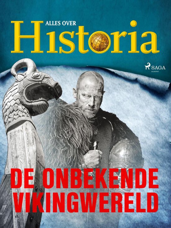 Alles over Historia - De onbekende Vikingwereld