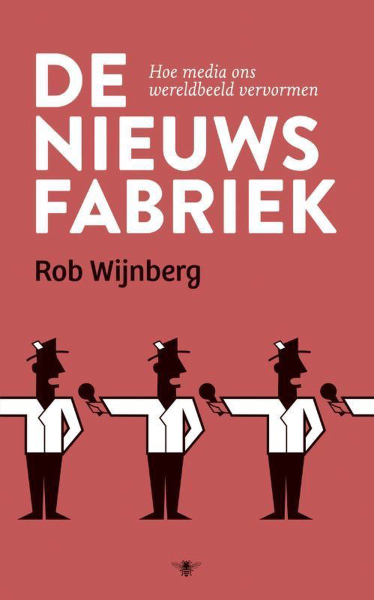 Rob Wijnberg - De nieuwsfabriek.