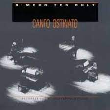 Canto Ostinato 4 piano versie Simeon Ten Holt