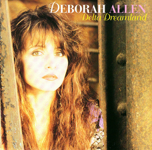 Deborah Allen · Delta Dreamland (1993 · FLAC+MP3)