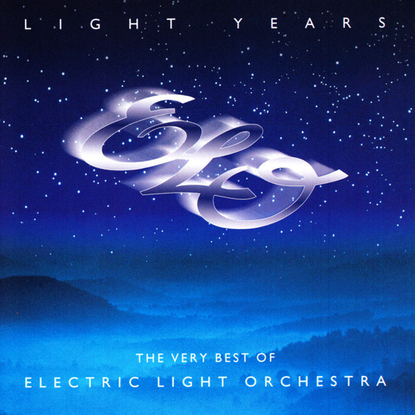 Electric Light Orchestra - Light Years The Very Best of Electric Light Orchestra