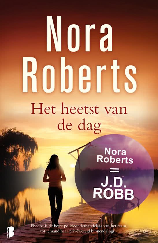 Nora Roberts - Heetst van de dag
